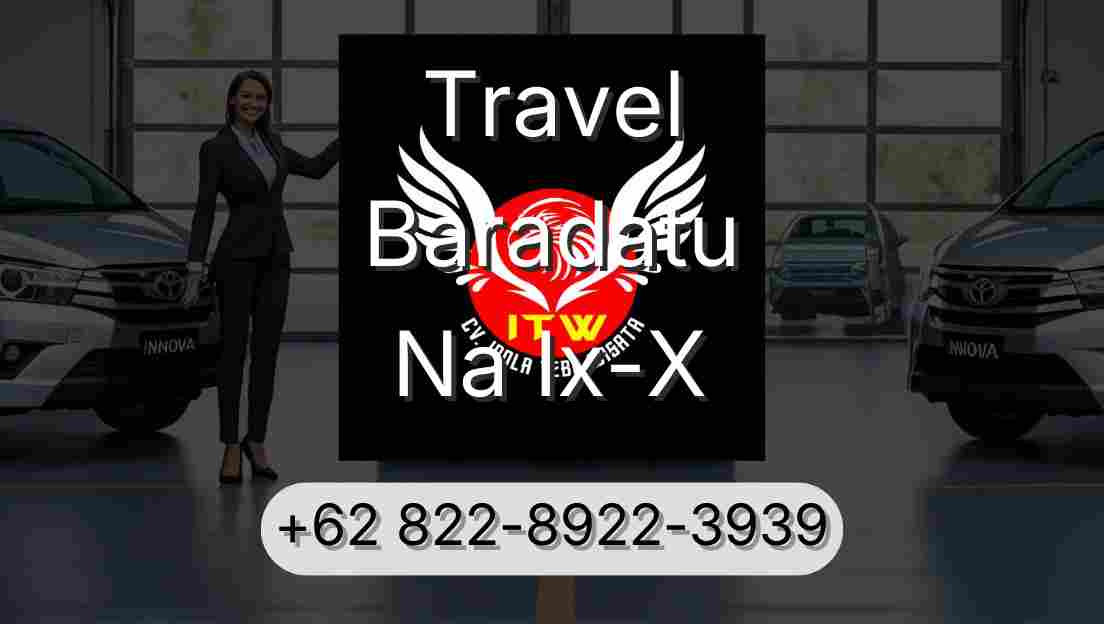 Travel Baradatu Na Ix-X