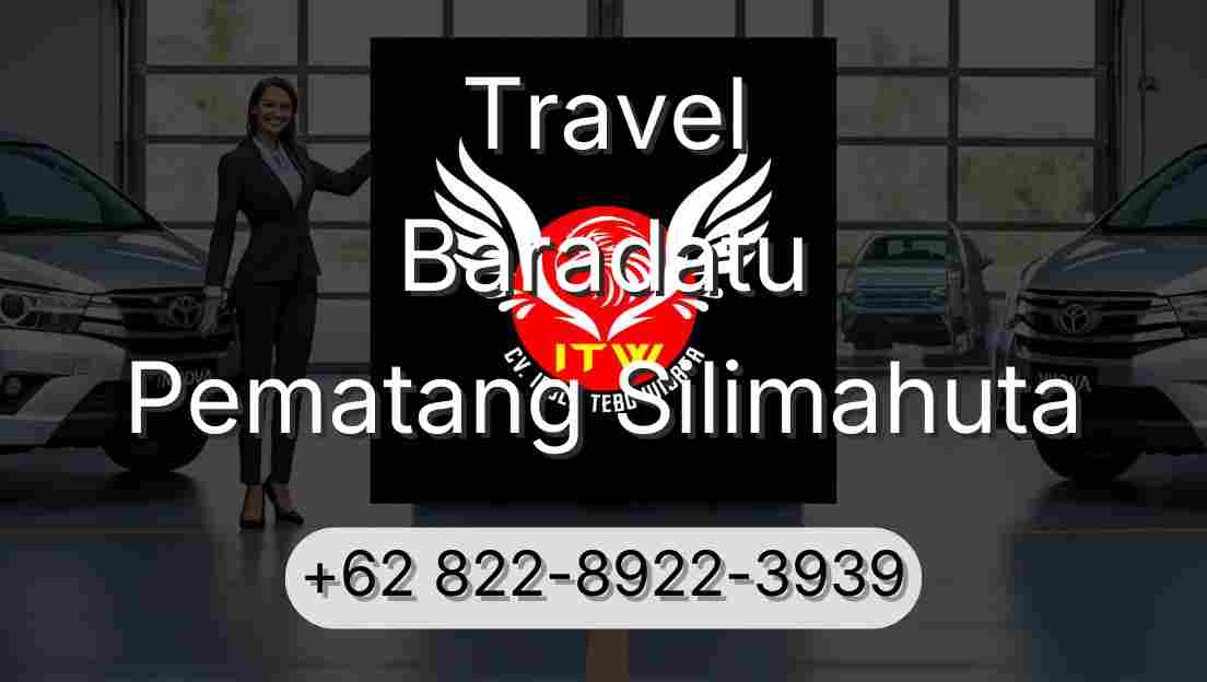 Travel Baradatu Pematang Silimahuta
