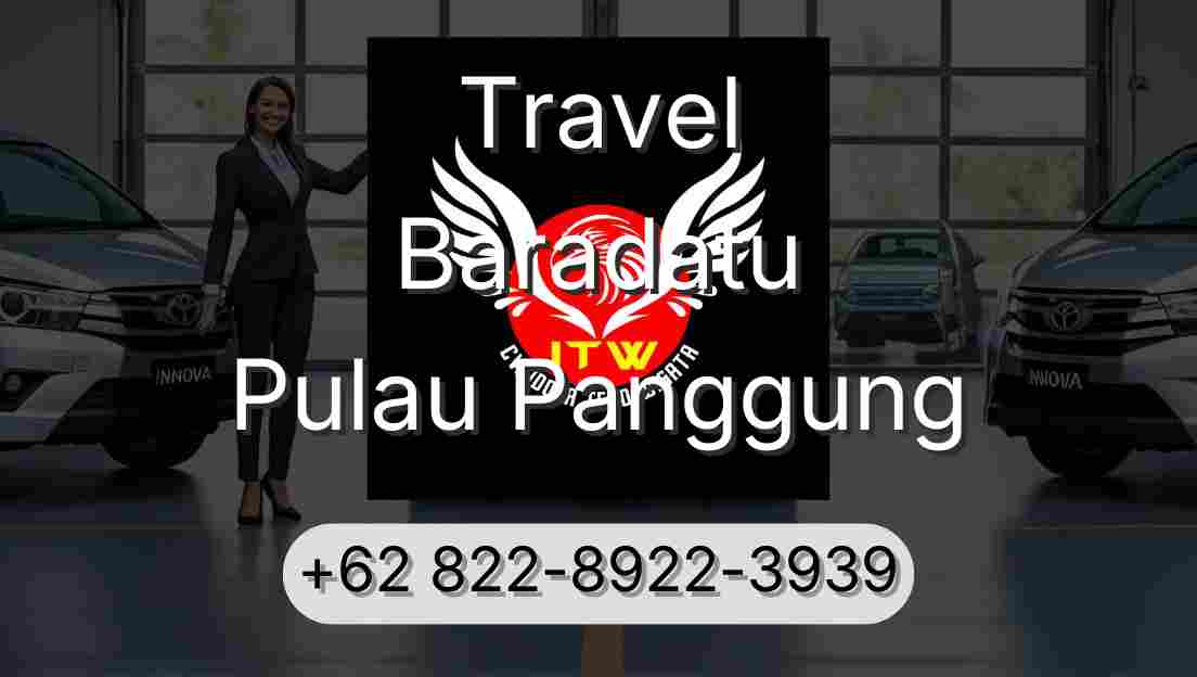 Travel Baradatu Pulau Panggung
