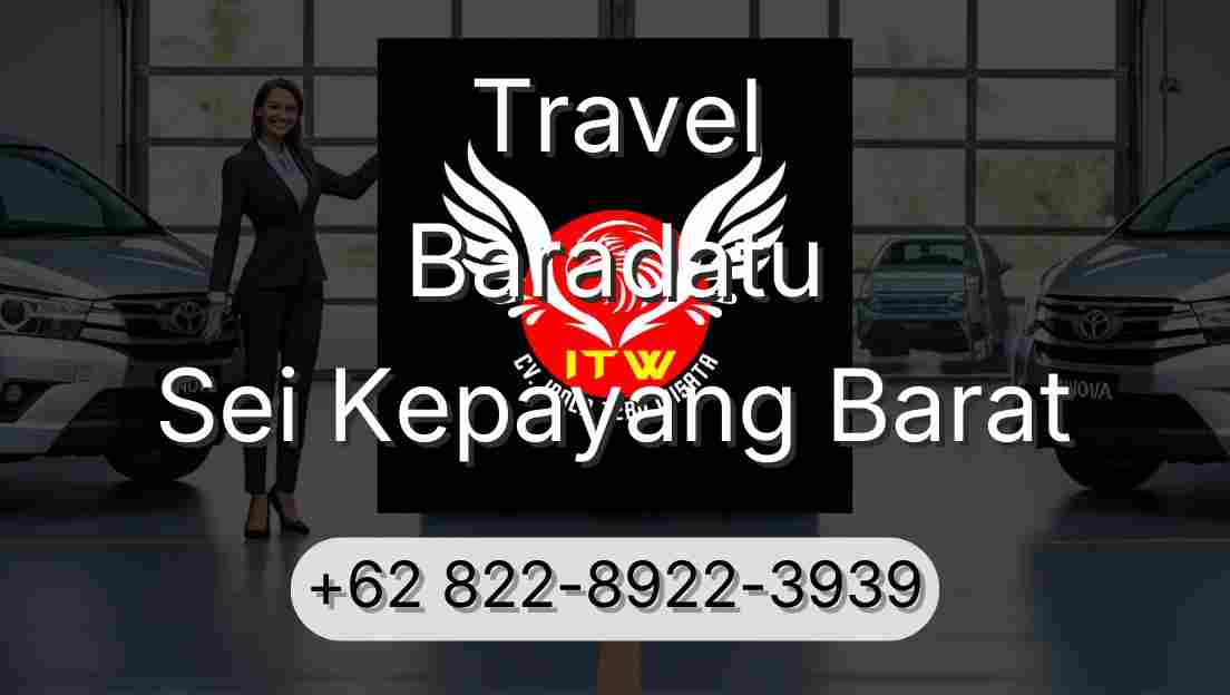 Travel Baradatu Sei Kepayang Barat