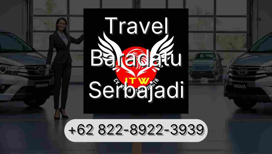 Travel Baradatu Serbajadi