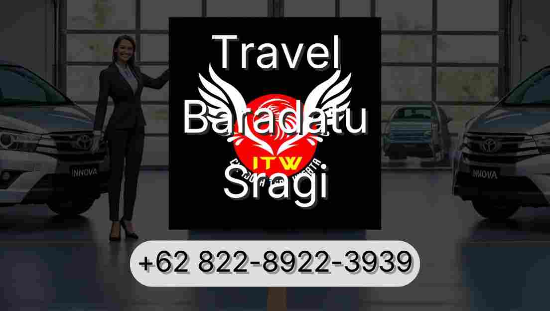 Travel Baradatu Sragi