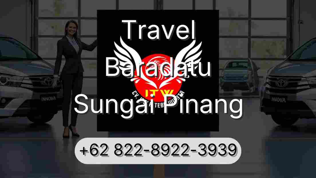 Travel Baradatu Sungai Pinang