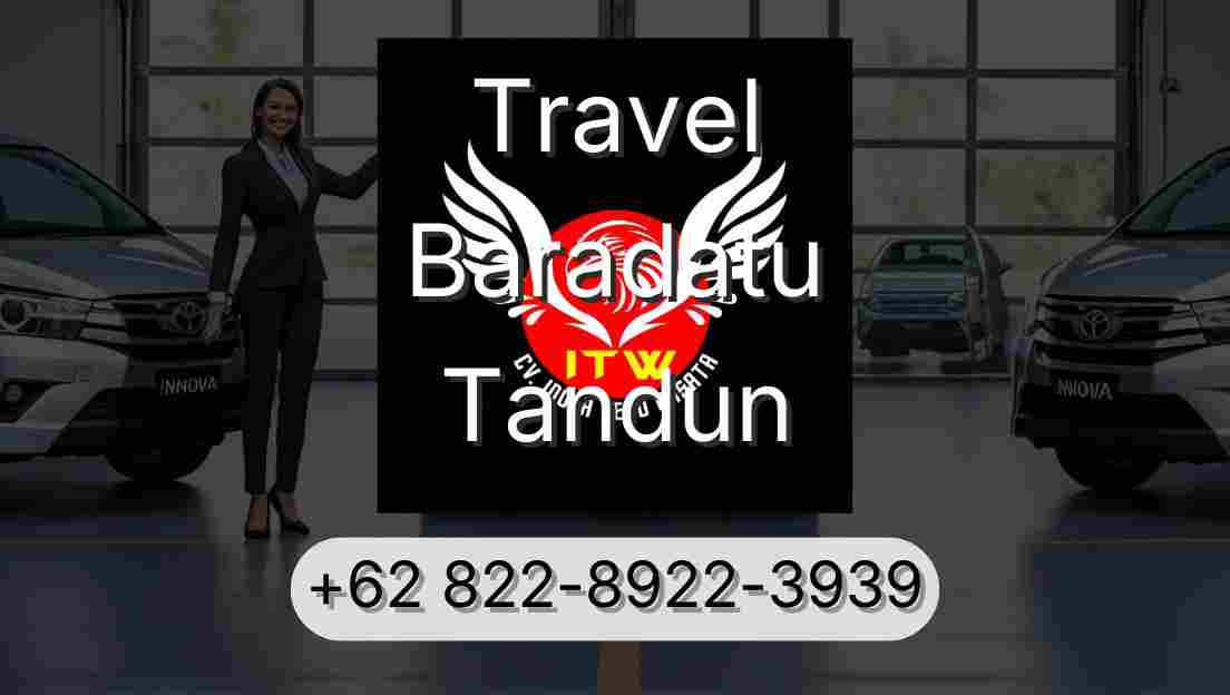 Travel Baradatu Tandun
