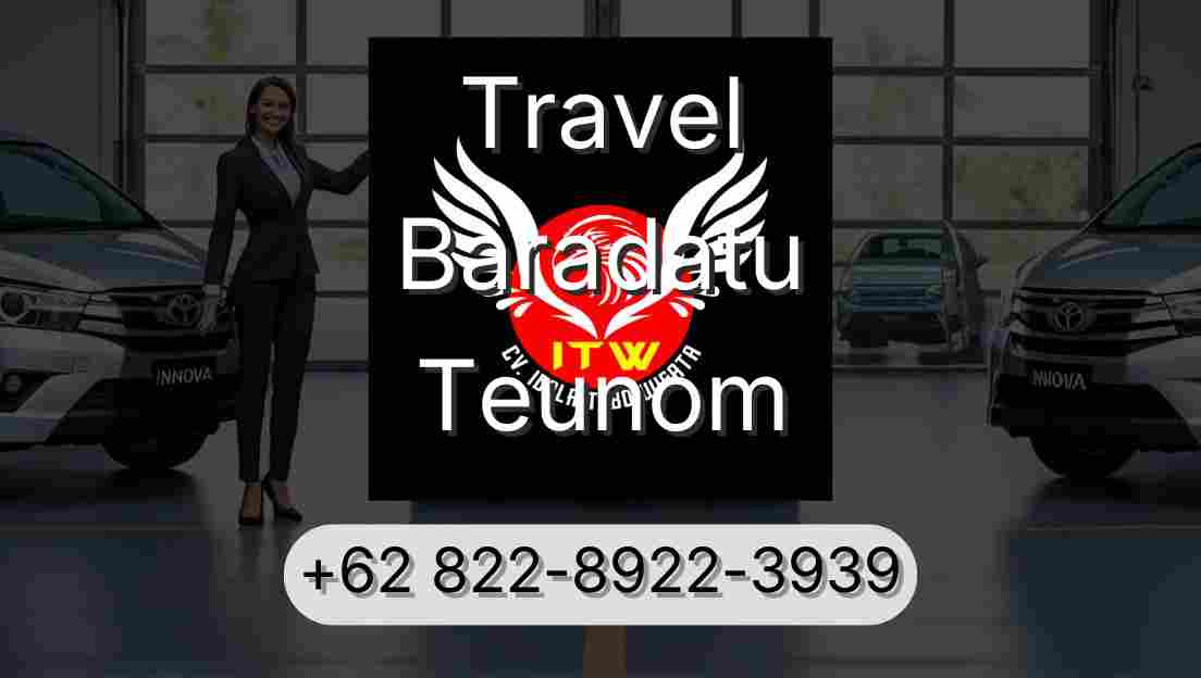 Travel Baradatu Teunom
