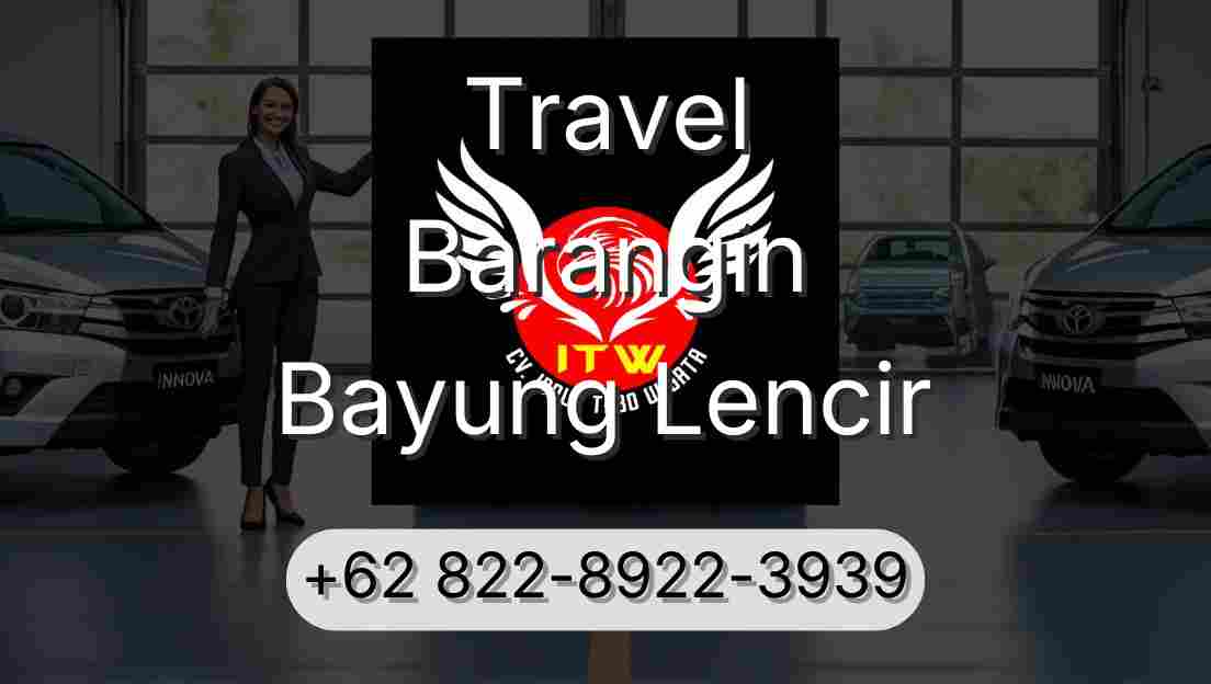 Travel Barangin Bayung Lencir