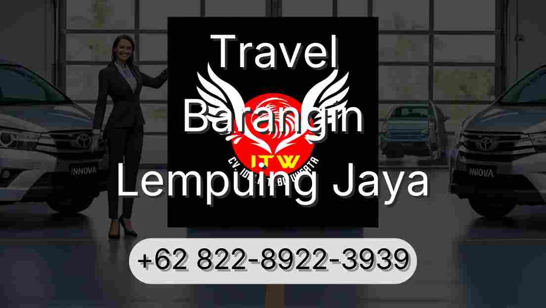 Travel Barangin Lempuing Jaya