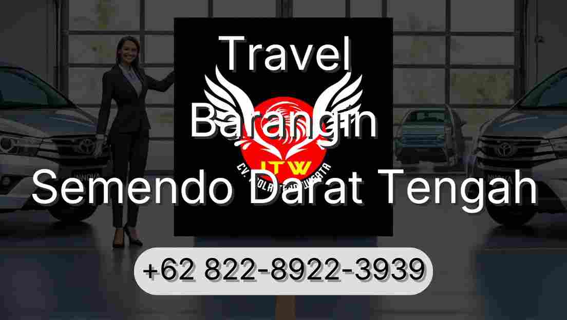 Travel Barangin Semendo Darat Tengah