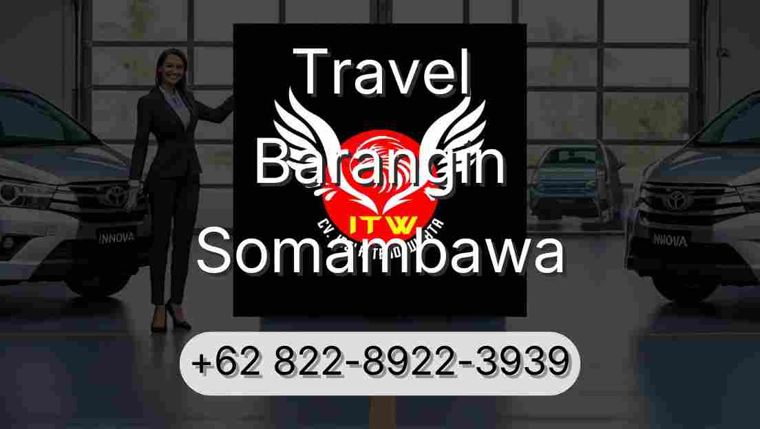 Travel Barangin Somambawa