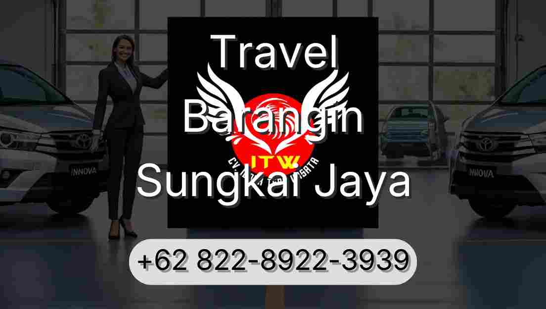 Travel Barangin Sungkai Jaya