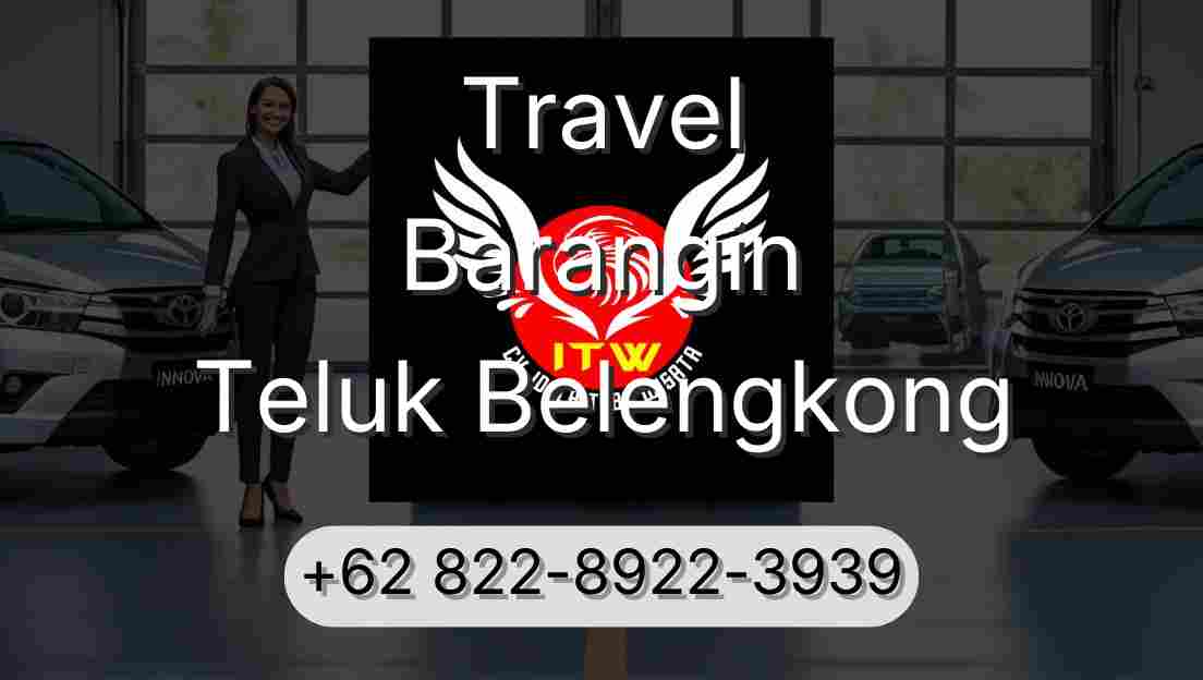 Travel Barangin Teluk Belengkong