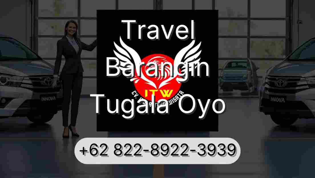 Travel Barangin Tugala Oyo