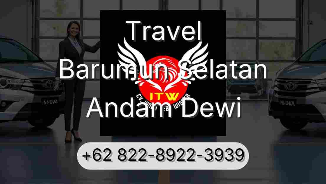 Travel Barumun Selatan Andam Dewi