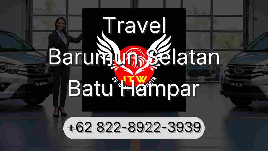 Travel Barumun Selatan Batu Hampar