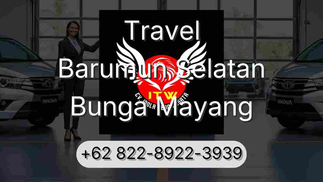 Travel Barumun Selatan Bunga Mayang