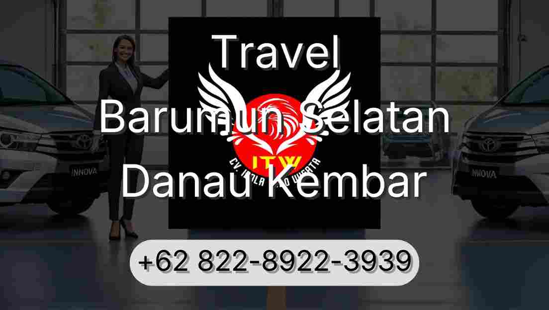 Travel Barumun Selatan Danau Kembar