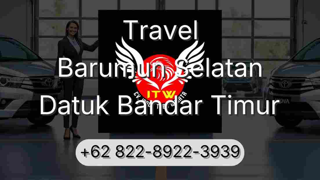 Travel Barumun Selatan Datuk Bandar Timur