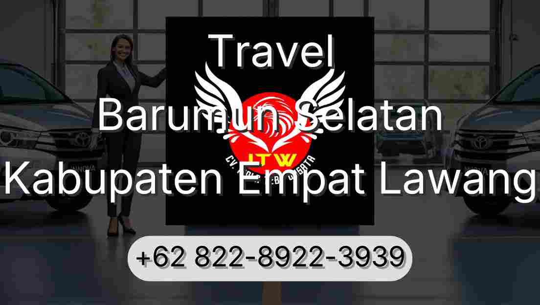 Travel Barumun Selatan Kabupaten Empat Lawang