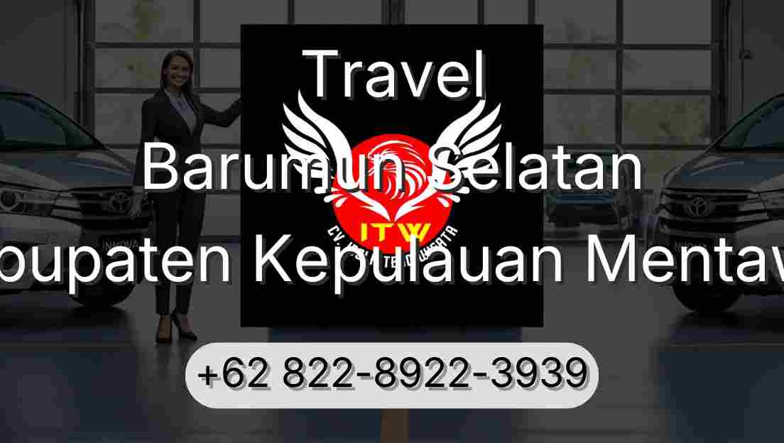 Travel Barumun Selatan Kabupaten Kepulauan Mentawai