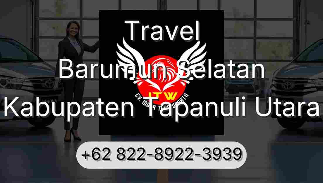 Travel Barumun Selatan Kabupaten Tapanuli Utara