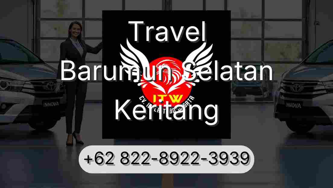 Travel Barumun Selatan Keritang
