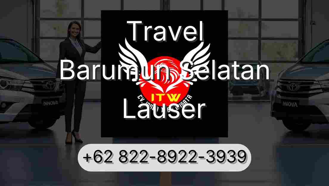 Travel Barumun Selatan Lauser