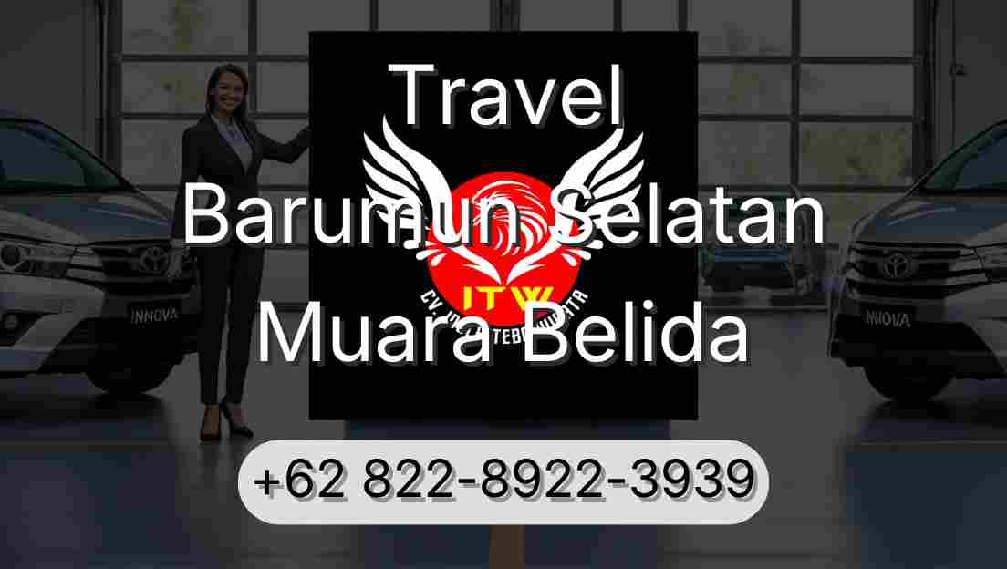 Travel Barumun Selatan Muara Belida