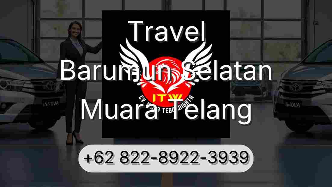 Travel Barumun Selatan Muara Telang