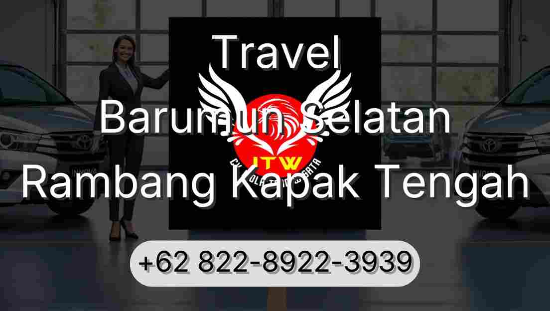 Travel Barumun Selatan Rambang Kapak Tengah