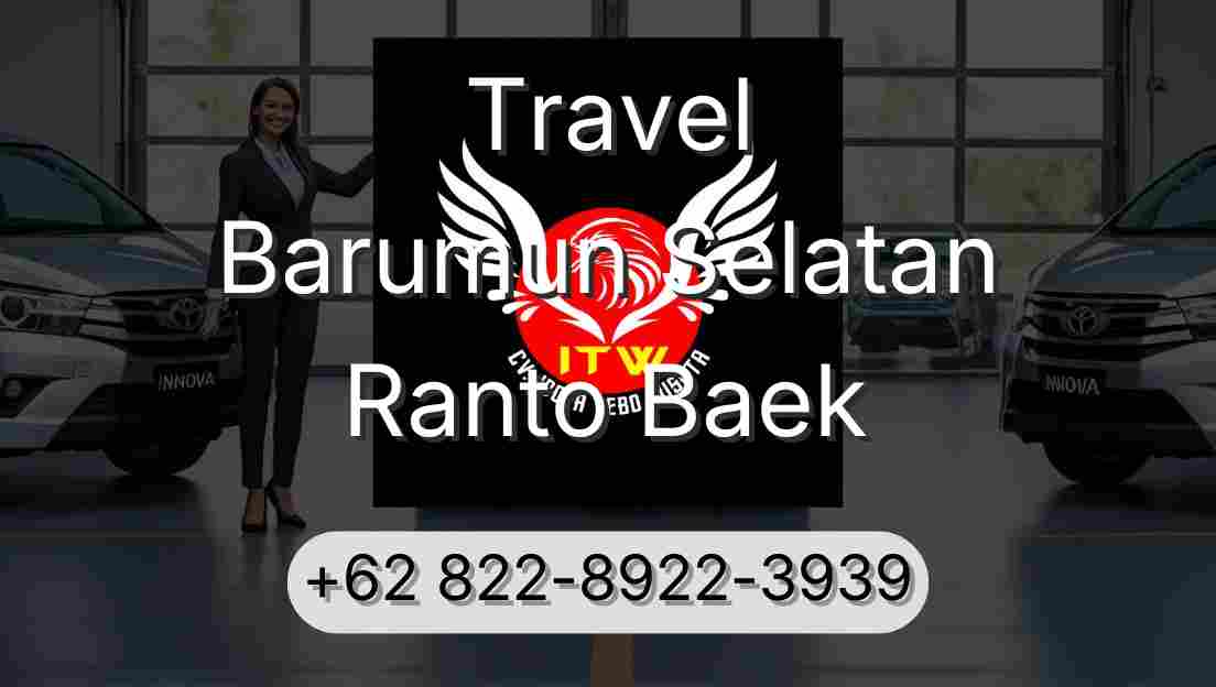 Travel Barumun Selatan Ranto Baek