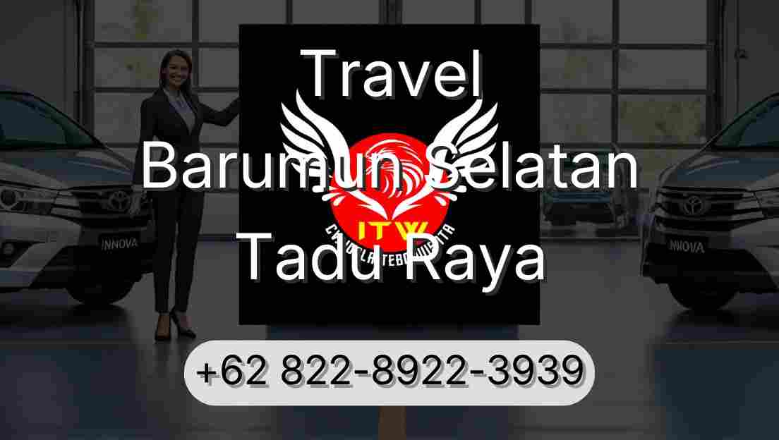 Travel Barumun Selatan Tadu Raya