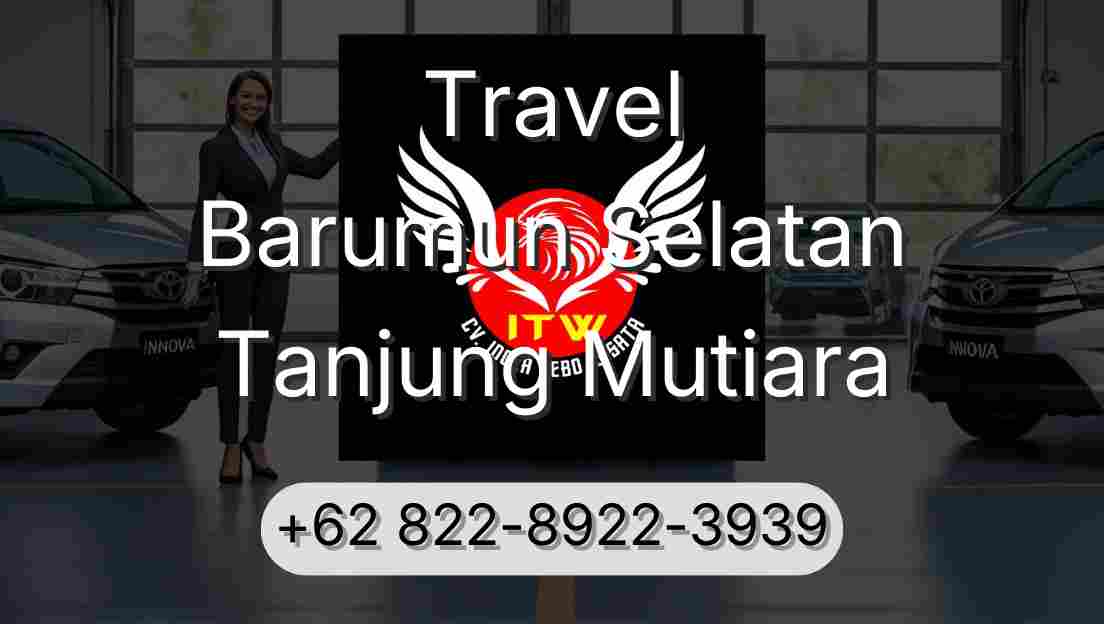 Travel Barumun Selatan Tanjung Mutiara