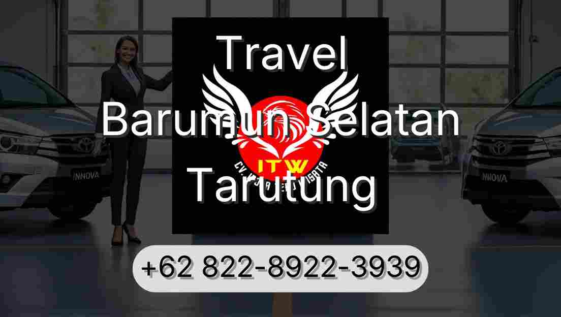 Travel Barumun Selatan Tarutung