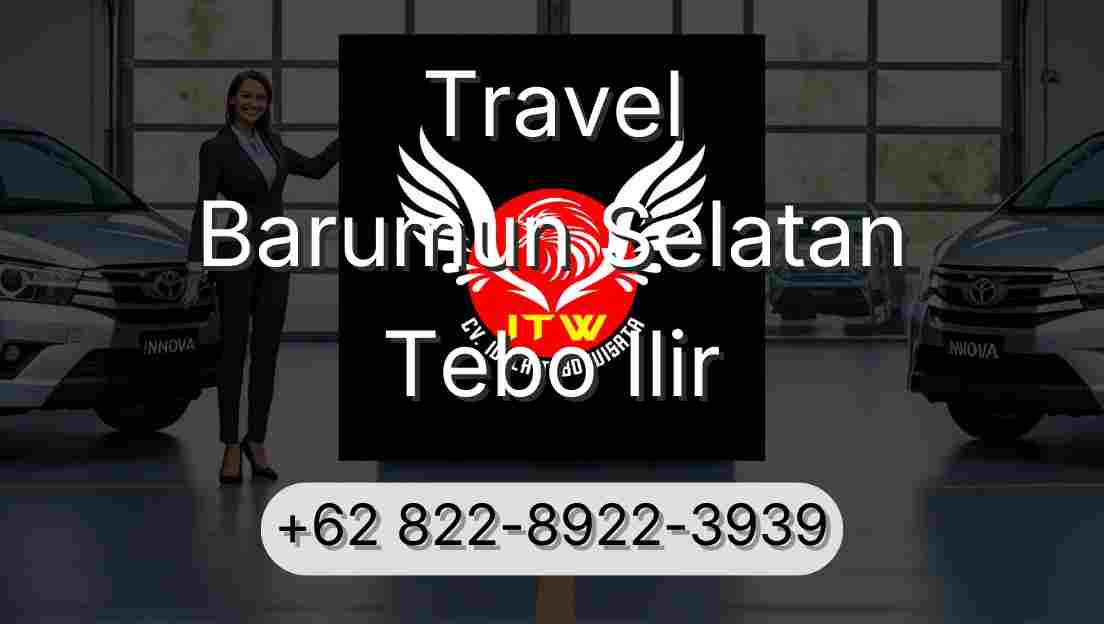 Travel Barumun Selatan Tebo Ilir