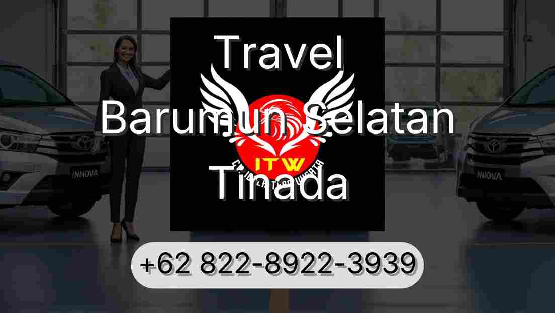 Travel Barumun Selatan Tinada