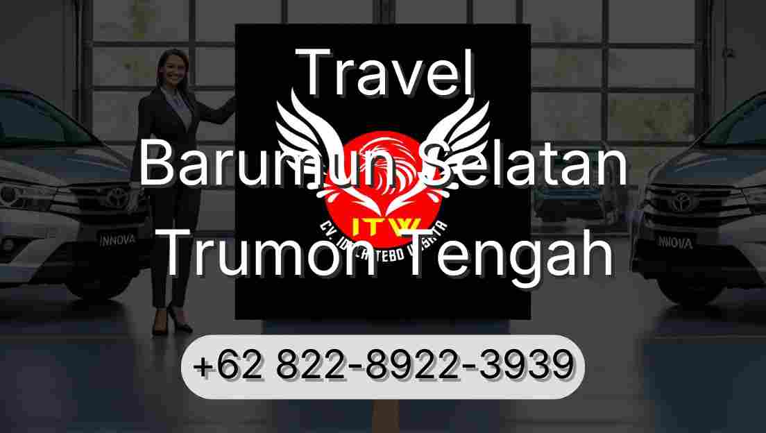 Travel Barumun Selatan Trumon Tengah