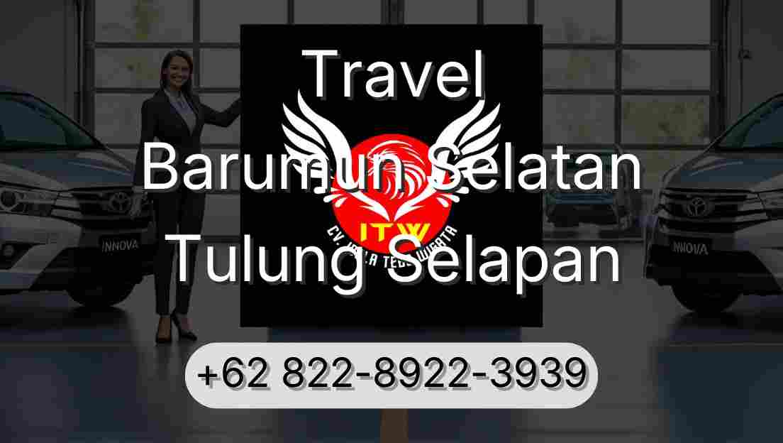 Travel Barumun Selatan Tulung Selapan