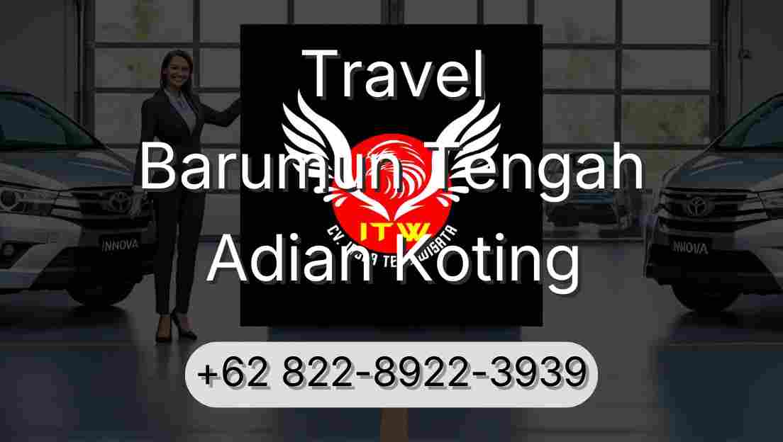 Travel Barumun Tengah Adian Koting