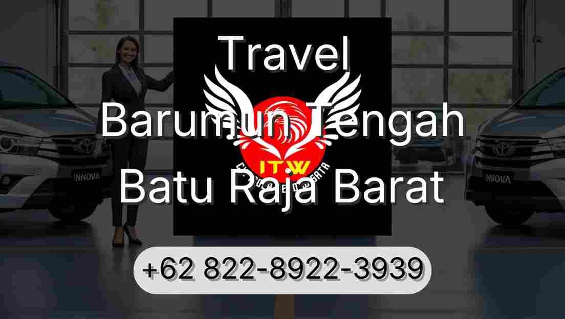 Travel Barumun Tengah Batu Raja Barat