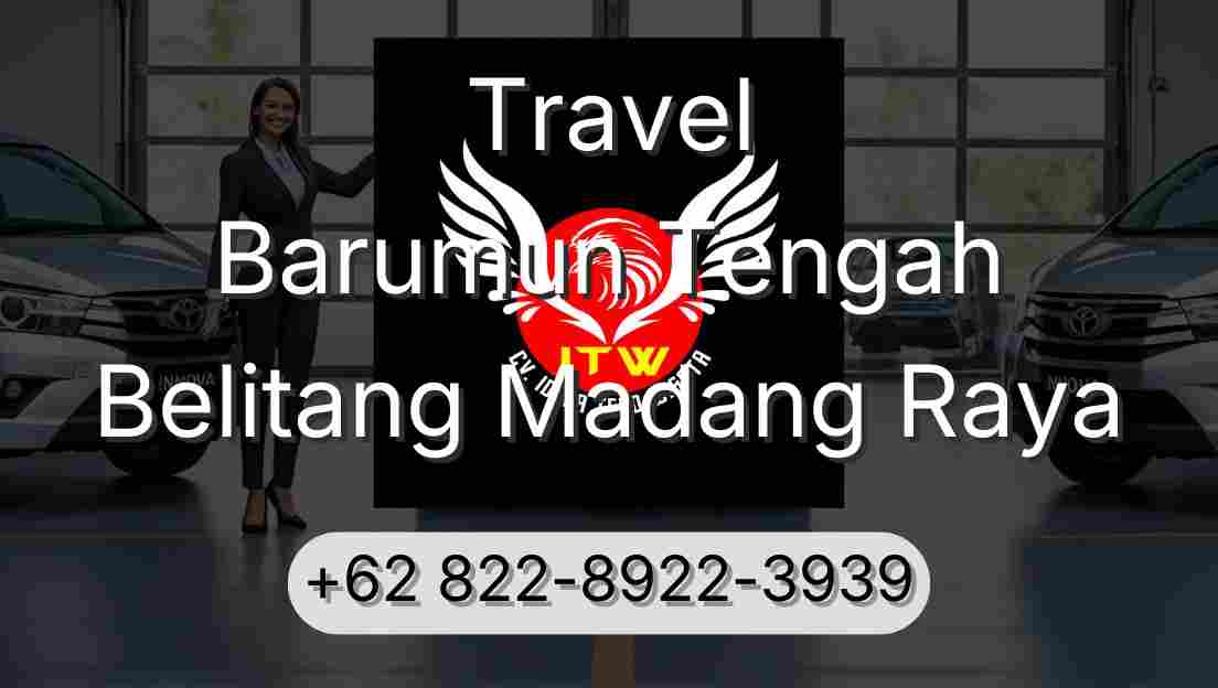 Travel Barumun Tengah Belitang Madang Raya