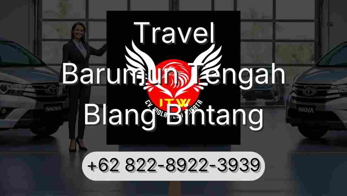 Travel Barumun Tengah Blang Bintang
