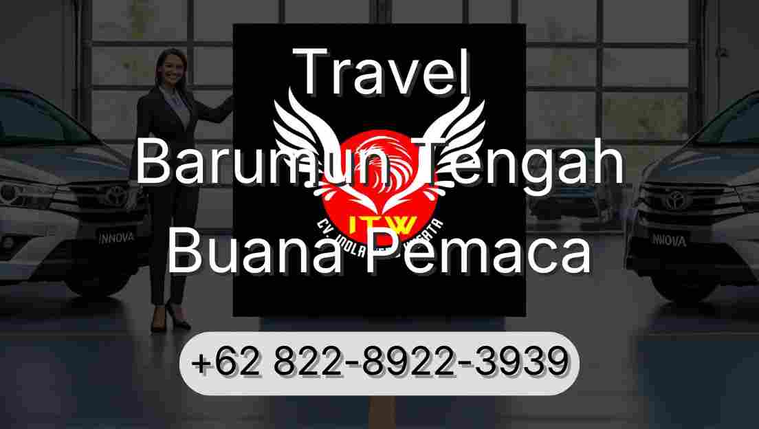 Travel Barumun Tengah Buana Pemaca