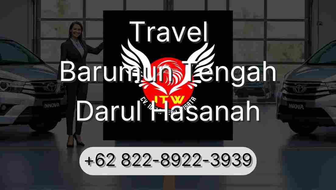 Travel Barumun Tengah Darul Hasanah