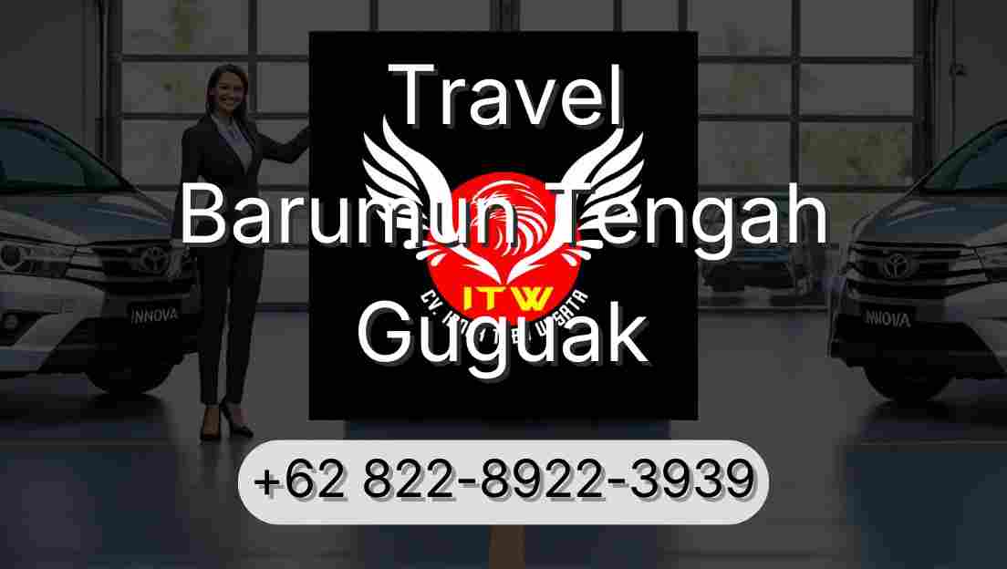 Travel Barumun Tengah Guguak