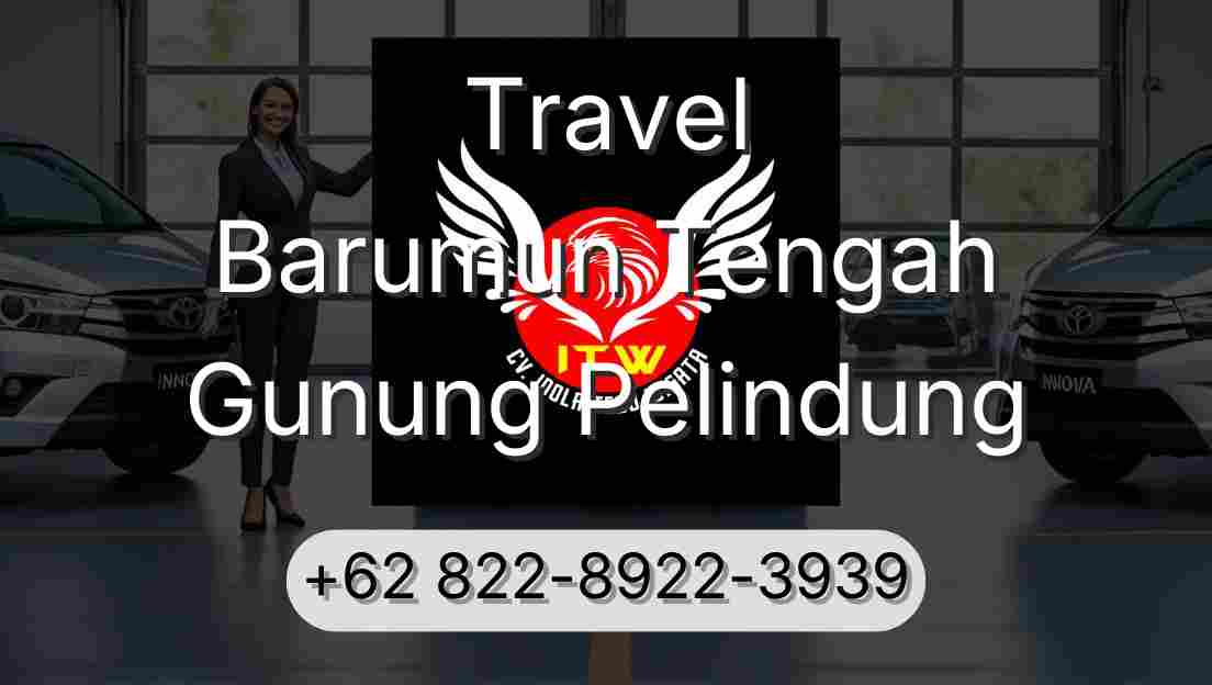 Travel Barumun Tengah Gunung Pelindung