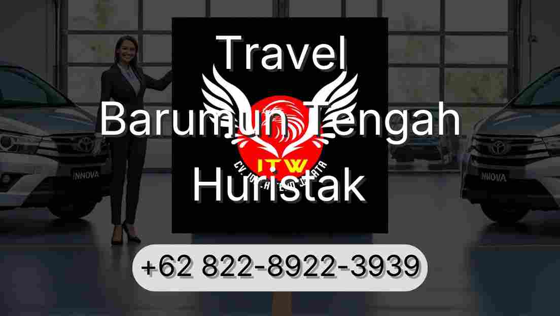 Travel Barumun Tengah Huristak