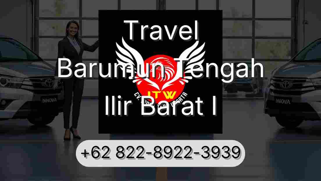 Travel Barumun Tengah Ilir Barat I