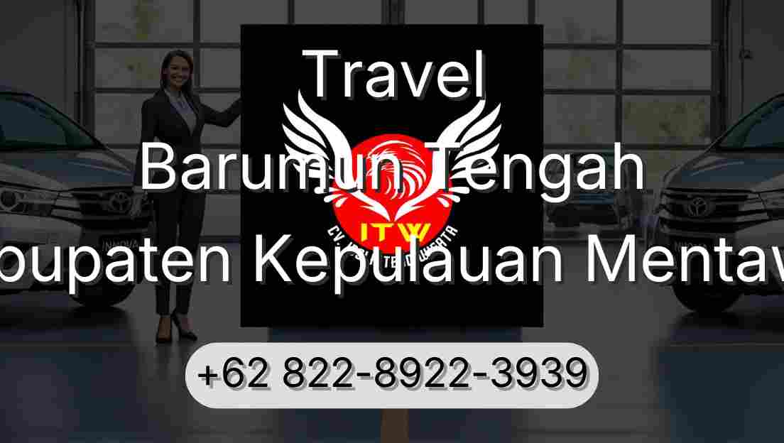 Travel Barumun Tengah Kabupaten Kepulauan Mentawai