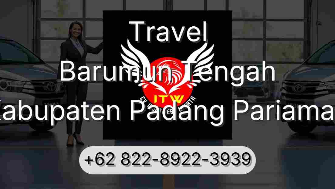 Travel Barumun Tengah Kabupaten Padang Pariaman