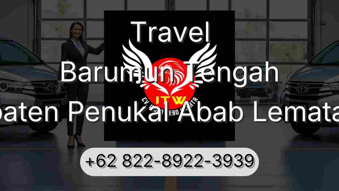 Travel Barumun Tengah Kabupaten Penukal Abab Lematang Ilir